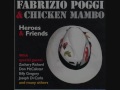 Fabrizio Poggi & Chicken Mambo Stand By Me