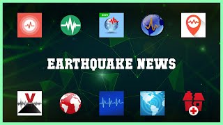 Popular 10 Earthquake News Android Apps screenshot 4