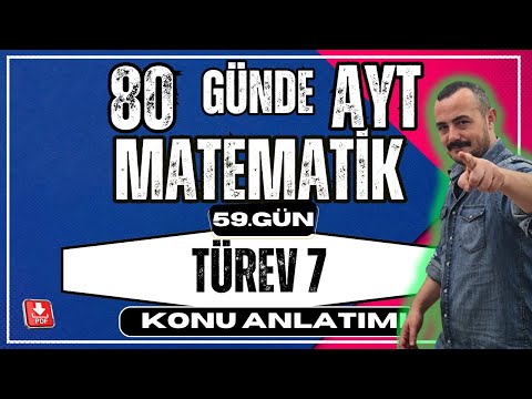 🟥 TÜREV 7 ✅  Bileşke Fonksiyon Türevi | 80 Günde AYT Matematik | AYT Matematik Kampı