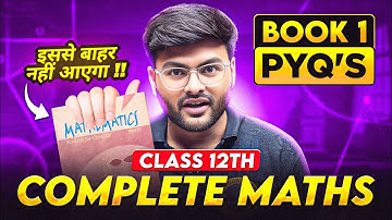 Class 12 Maths Complete Book 1 Previous Years Questions I Class 12 Maths Revision by Ashish Sir