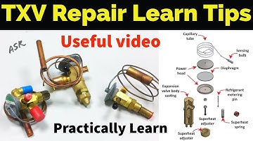 Expansion valve Faulty how repair TXV Repair video How open expansion Valve learn practically me