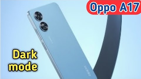 Dark Mode Enable In Oppo A17, Dark Mode Setting In Oppo A17, How To Enable Dark Mode In Oppo