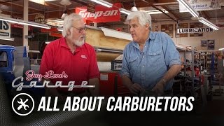 Skinned Knuckles All About Carburetors - Jay Lenos Garage