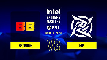 BetBoom vs. NiP - Map 1 [Overpass] - IEM Sydney 2023 - CQ - Europe