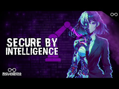 Secure by Intelligence | Por Meiry Avelino