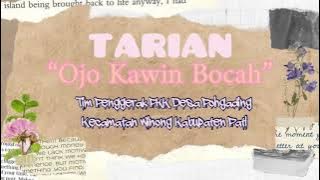 Download lagu Tari tarian ojo kawin bocah tari daerah