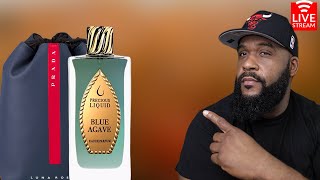 WHAT’S IN THE BAG??| PRECIOUS LIQUID BLUE AGAVE EDP| LIVESTREAM #107| MEN’S FRAGRANCE REVIEWS