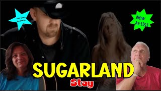 Music Reaction | First time Reaction Sugarland - Stay