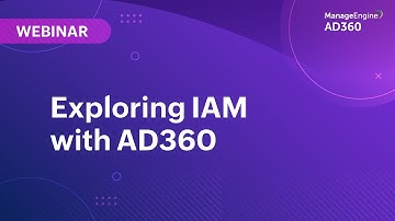 Exploring IAM with AD360
