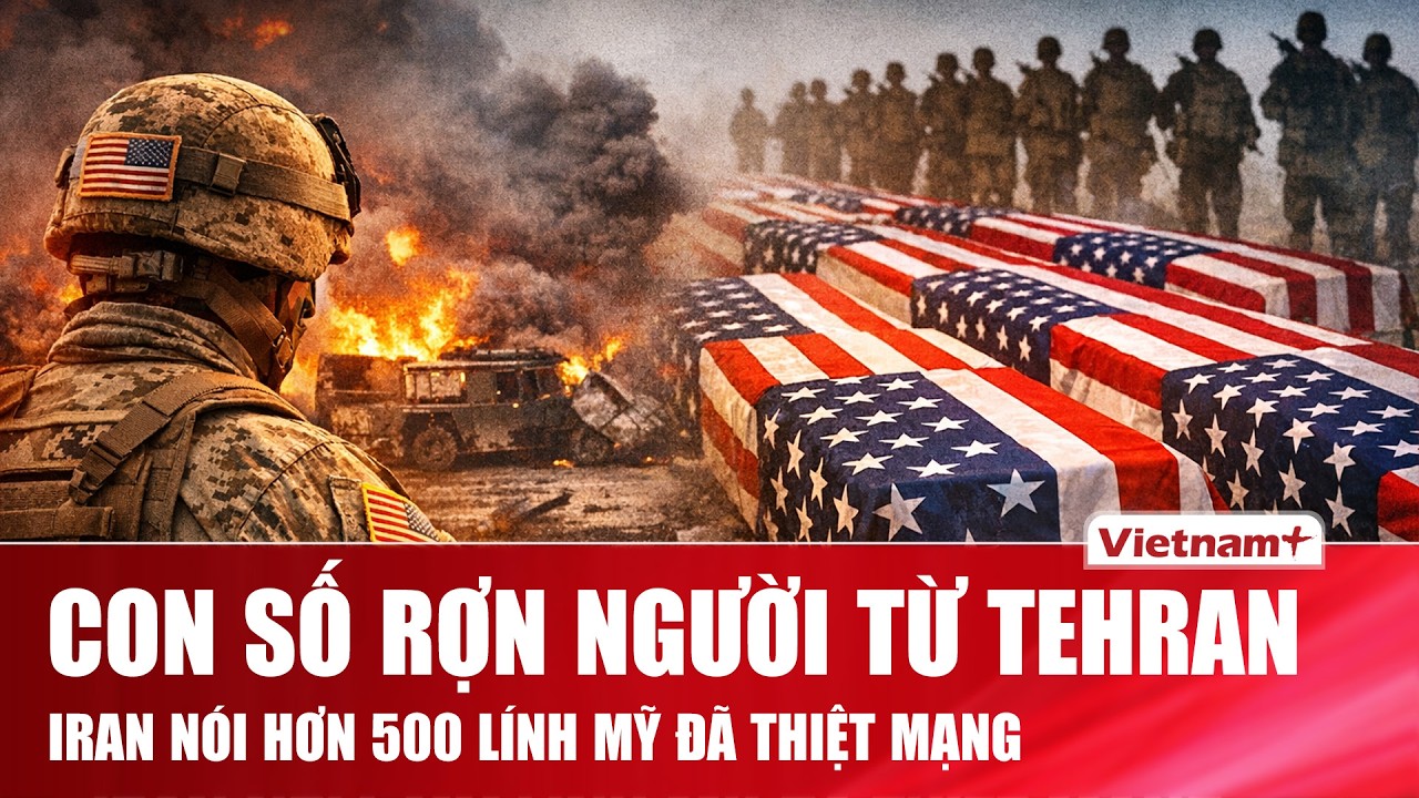 Iran tung báo cáo thương vong gây sốc: Hơn 500 lính Mỹ thiệt mạng, 1.050 người Tehran tử vong