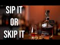 Sip It or Skip It: Woodford Reserve Historic Barrel Entry