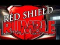 Red Shield Rumble 🛡️🛡️🛡️