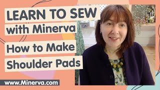 Learn to Sew – How To Make Shoulder Pads