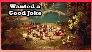 Wanted a Good Joke Octopath Traveler 2 Side Story