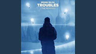 Troubles (Thomas Nan Radio Edit)