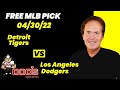 MLB Pick - Detroit Tigers vs Los Angeles Dodgers Prediction, 4/30/22 Best Bets, Odds & Betting Tips
