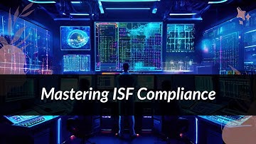 Overcoming Challenges in Meeting ISF Requirements for Importers