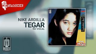 Nike Ardilla - Tegar ( Karaoke Video) | No Vocal