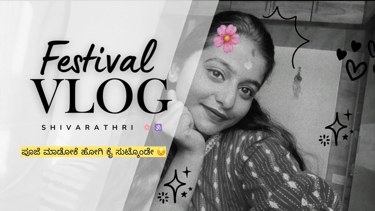 Shivrathri Vlog🌸🕉️| ಪೂಜೆ ಮಾಡೋಕೆ ಹೋಗಿ ಕೈ ಸುಡ್ಕೊಂಡೆ 😒|Temple Visit | chandanagowda | Deep cleaning |