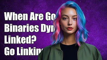 When Are Go Binaries Dynamically Linked? Understanding Go Linking Behavior