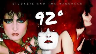Siouxsie and The Banshees / 92° - LIVE