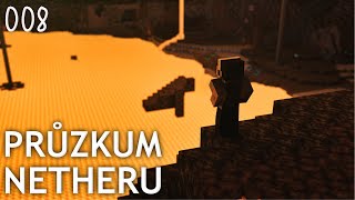 Prozkoumáváme Nether a objevujeme další věci! | Minecraft Let's Play #8