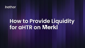 How to Provide Liquidity for aHTR on Merkl | Uniswap V4 Tutorial