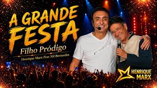 Filho Pródigo (Henrique Marx Feat Nil Bernardes)