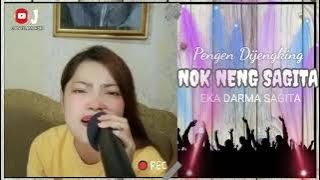 PENGEN DIJENGKING Lagu tarling teranyar Cover Nok Neng Sagita EDS