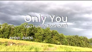 [KARAOKE] Only You (Gu Family Book OST) - 4MEN | Queen V Karaoke