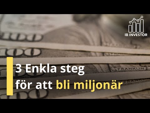 3 Enkla Steg På Hur Man Blir Miljonär 2024 😎