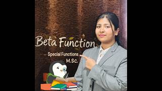 Beta Function #special #function #maths #msc #important #question #pyq #learning #concept #with #me