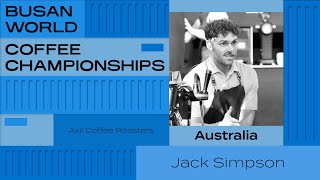 Jack Simpson, Australia | 2024 World Barista Championship | Semi-Finals