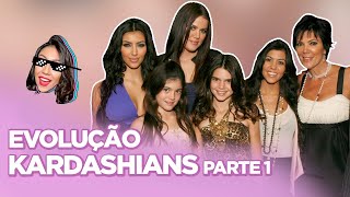 KARDASHIANS PARTE 1: EVOLUÇÃO DO REALITY | Foquinha FBI