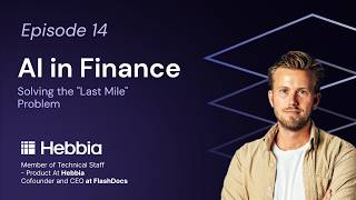 AI in Finance: Solving the Last Mile Problem