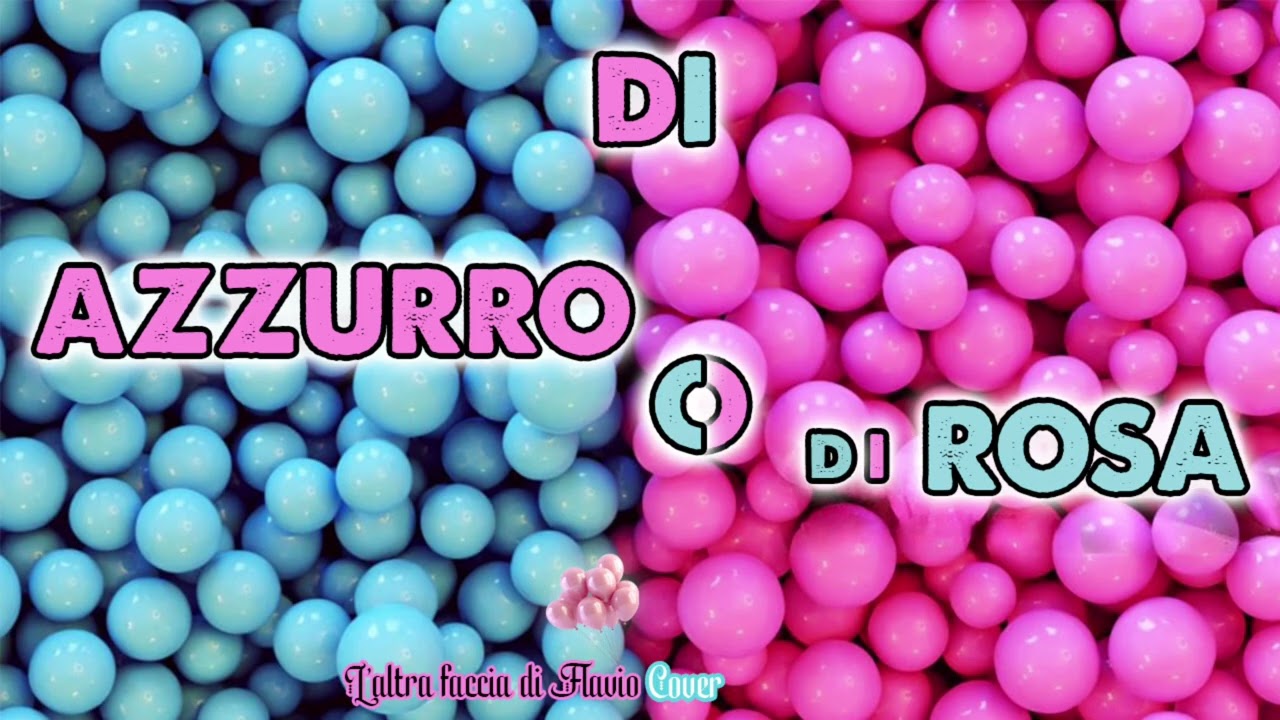 Flavio Esposito - Di Azzurro o di Rosa (Cover)