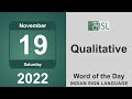 Qualitative (Adjective) Word of the Day for November 19th