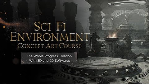 【$49】Sci-fi Environment Concept Art Course