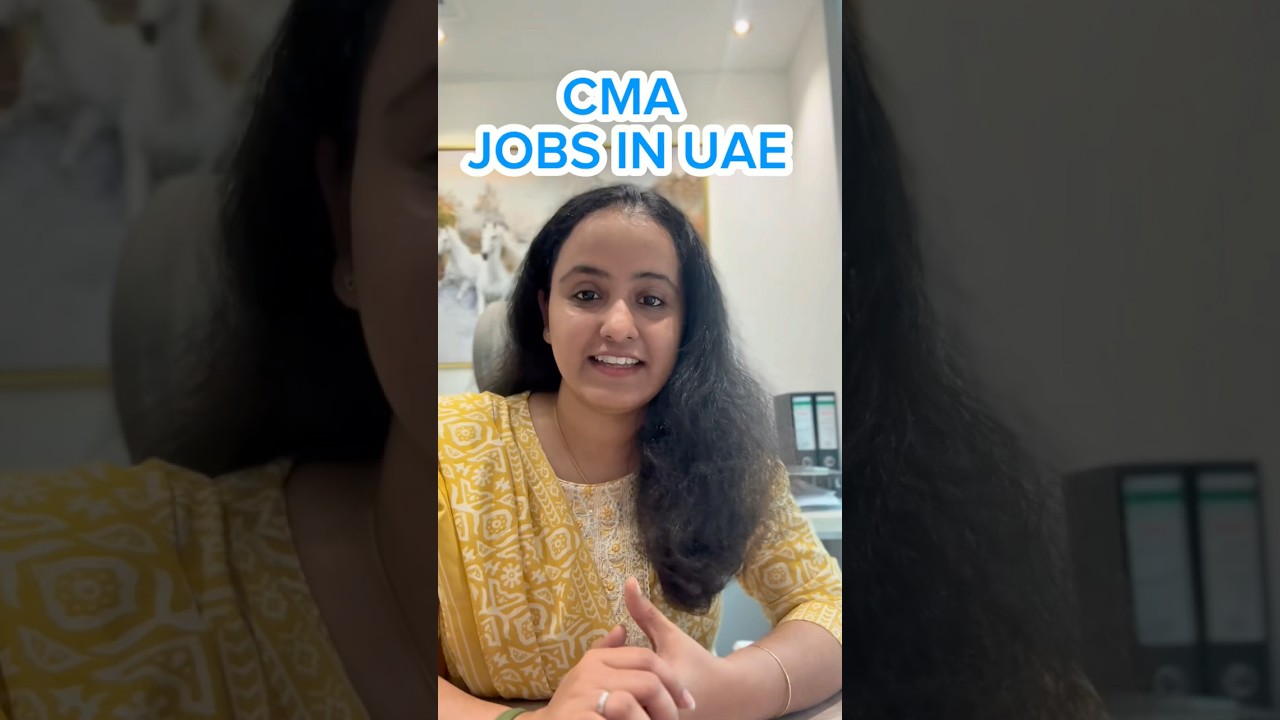 CMA JOBS IN UAE #uaejobsmalayalam #uaejobs #cma #cmaupdate #uaemalayali