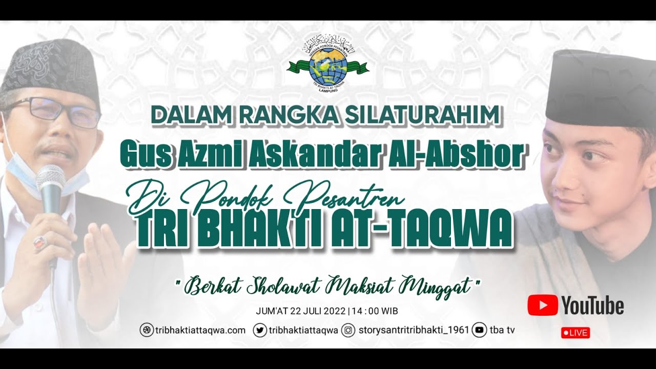 SHOLAWAT BERSAMA GUS AZMI PP TRI BHAKTI AT-TAQWA