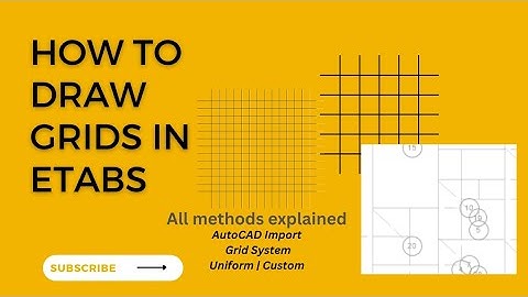 How to draw grids in ETABS
