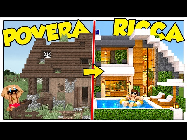 TRASFORMO LA MIA CASA POVERA E VECCHIA IN RICCA! - Minecraft ITA