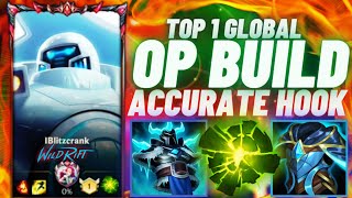 TOP 1 GLOBAL BLITZCRANK SUPER ACCURATE HOOKS OP BUILD WILD RIFT