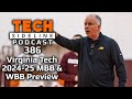 TSL Podcast 386: The 2024-25 Virginia Tech Men's &amp; Women's Basketball Preview