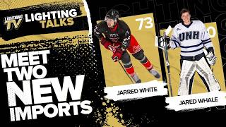Lightning Talks Ep. 5 | Meet the New Imports: Jarred White & Jared Whale