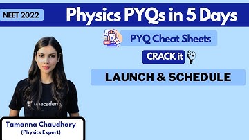 Physics PYQs in 5 Days for NEET 2022  | Complete Schedule | Tamanna Chaudhary