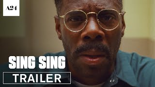 Sing Sing | Official Trailer HD | A24