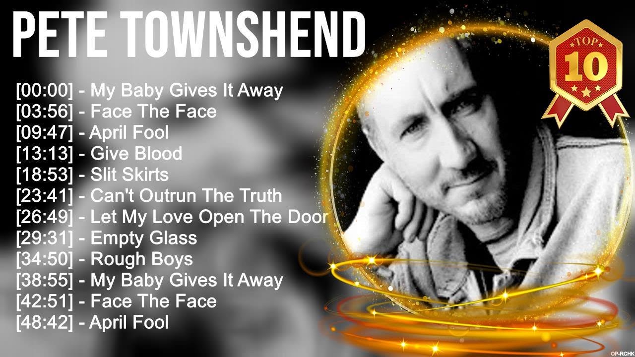 Pete Townshend Greatest Hits ~ Best Songs Of 80s 90s Old Music