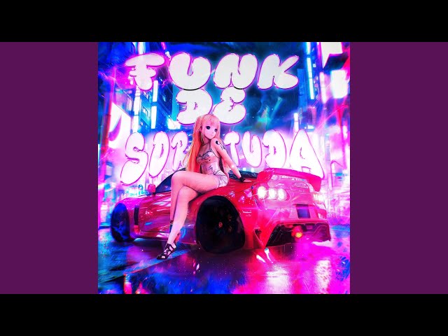 FUNK DE SORTUDA