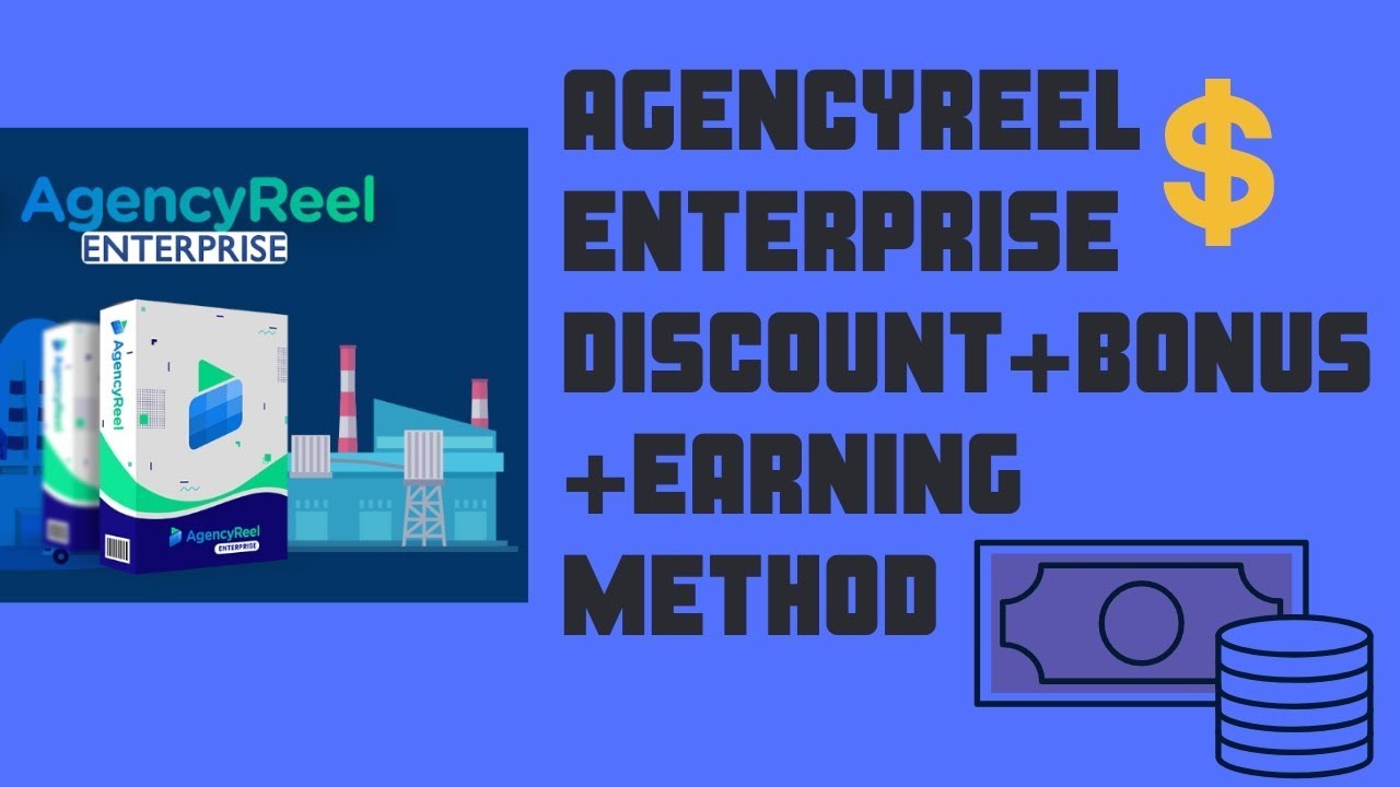 AgencyReel Enterprise  4 Figure Earning Method Guide With MY BONUSES